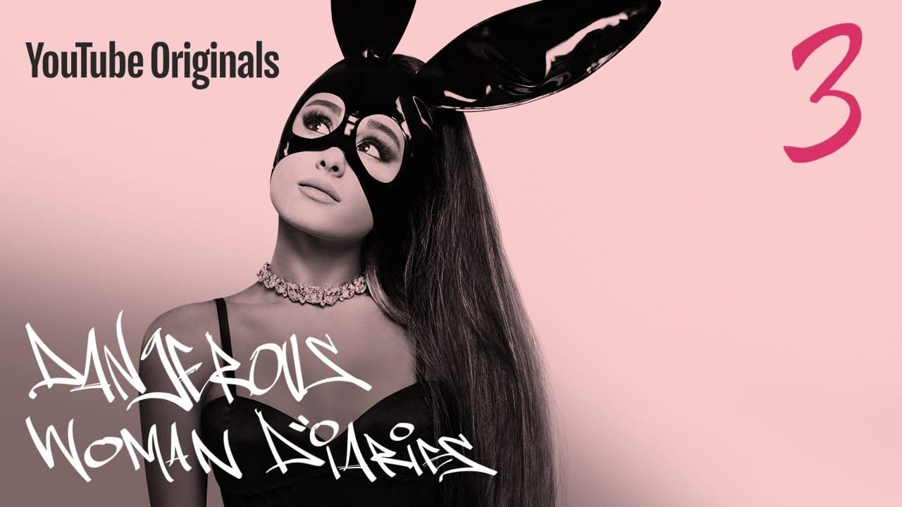 Dangerous Woman Diaries Ep3 - Grateful