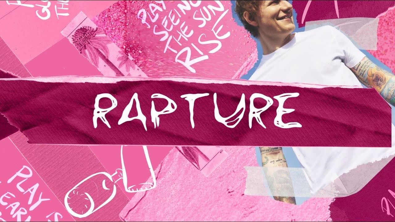 Ed Sheeran - Rapture [Lyric Video]