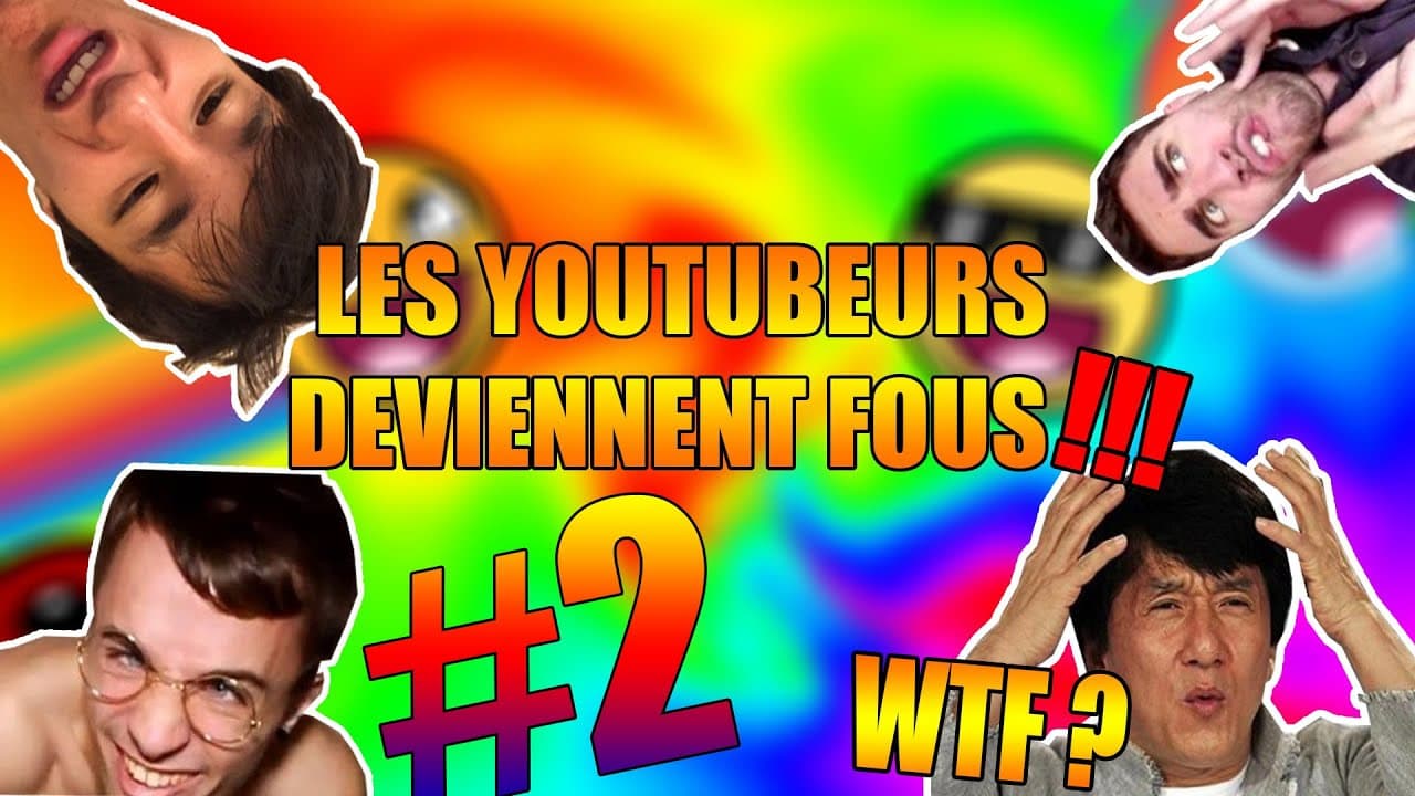 LES YOUTUBEURS DEVIENNENT FOUS #2 (MISTER V, CYPRIEN, SEB LA FRITE...)