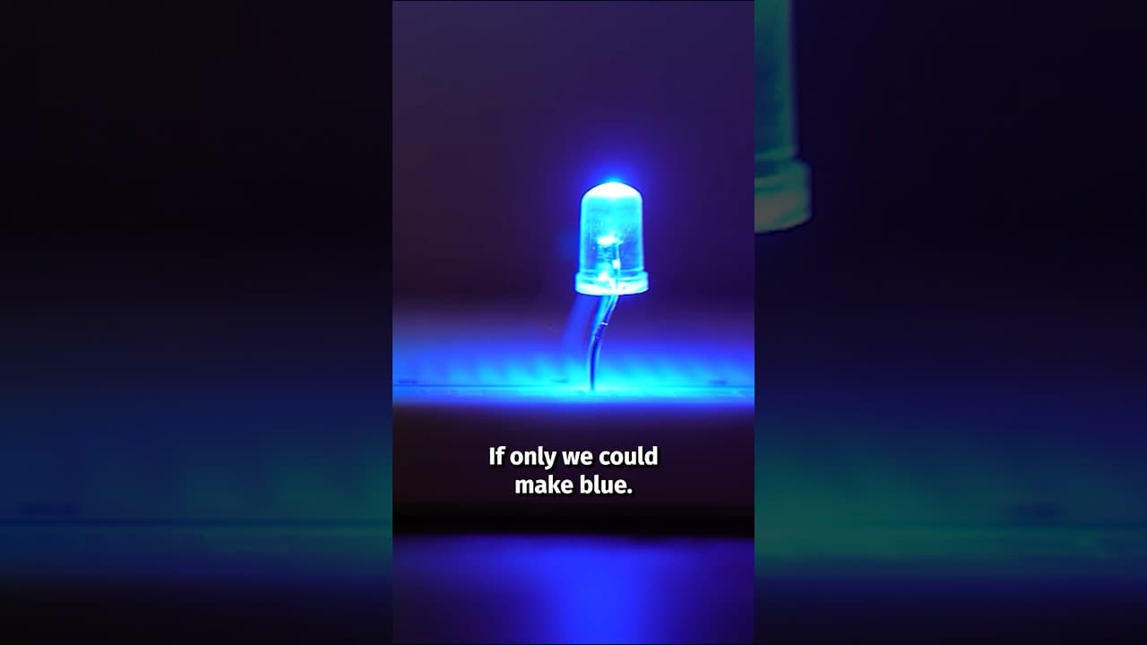 The blue LED was almost impossible to make