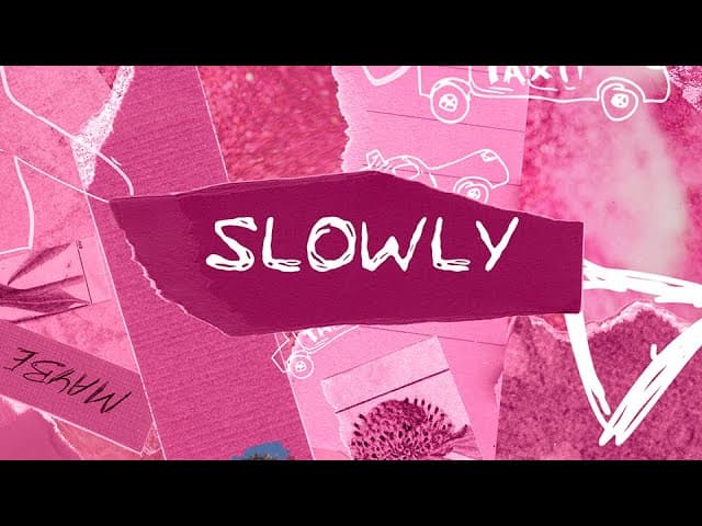 Ed Sheeran - Slowly [Lyric Video]