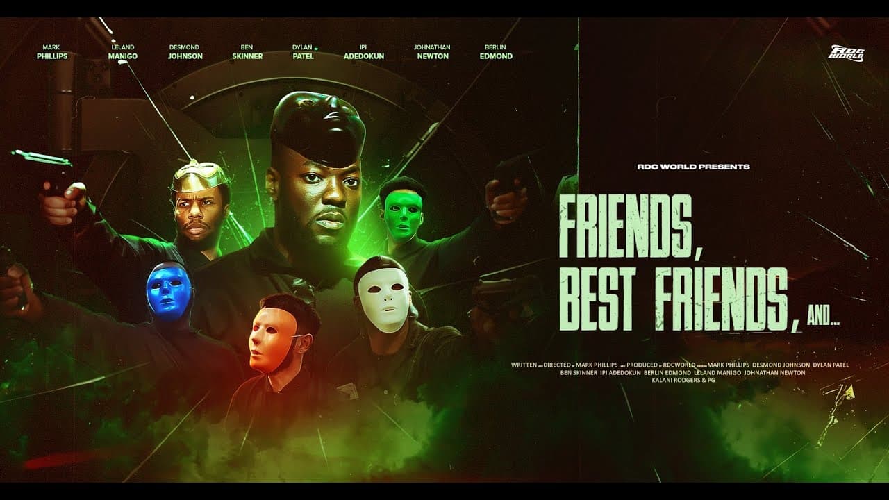 Friends, Best Friends, And...