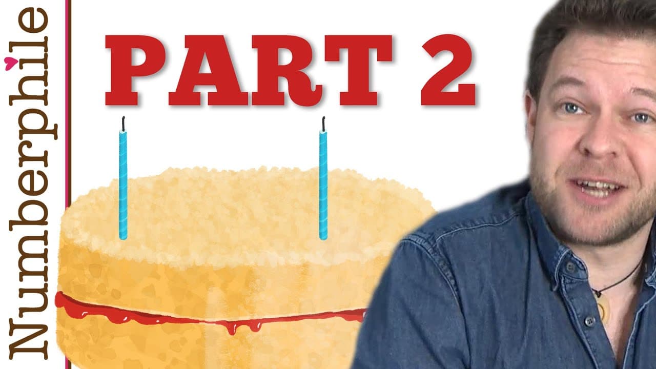 Two Candles, One Cake (Part 2) - Numberphile