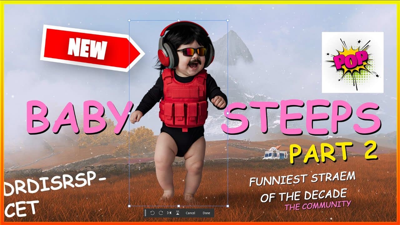 DR DISRESPECT - BABY STEPS - PART 2 - TO THE TIPPITY TOP