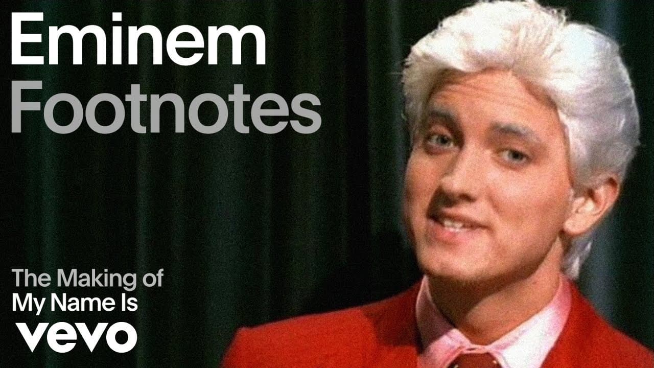 Eminem - The Making Of 'My Name Is' (Vevo Footnotes)