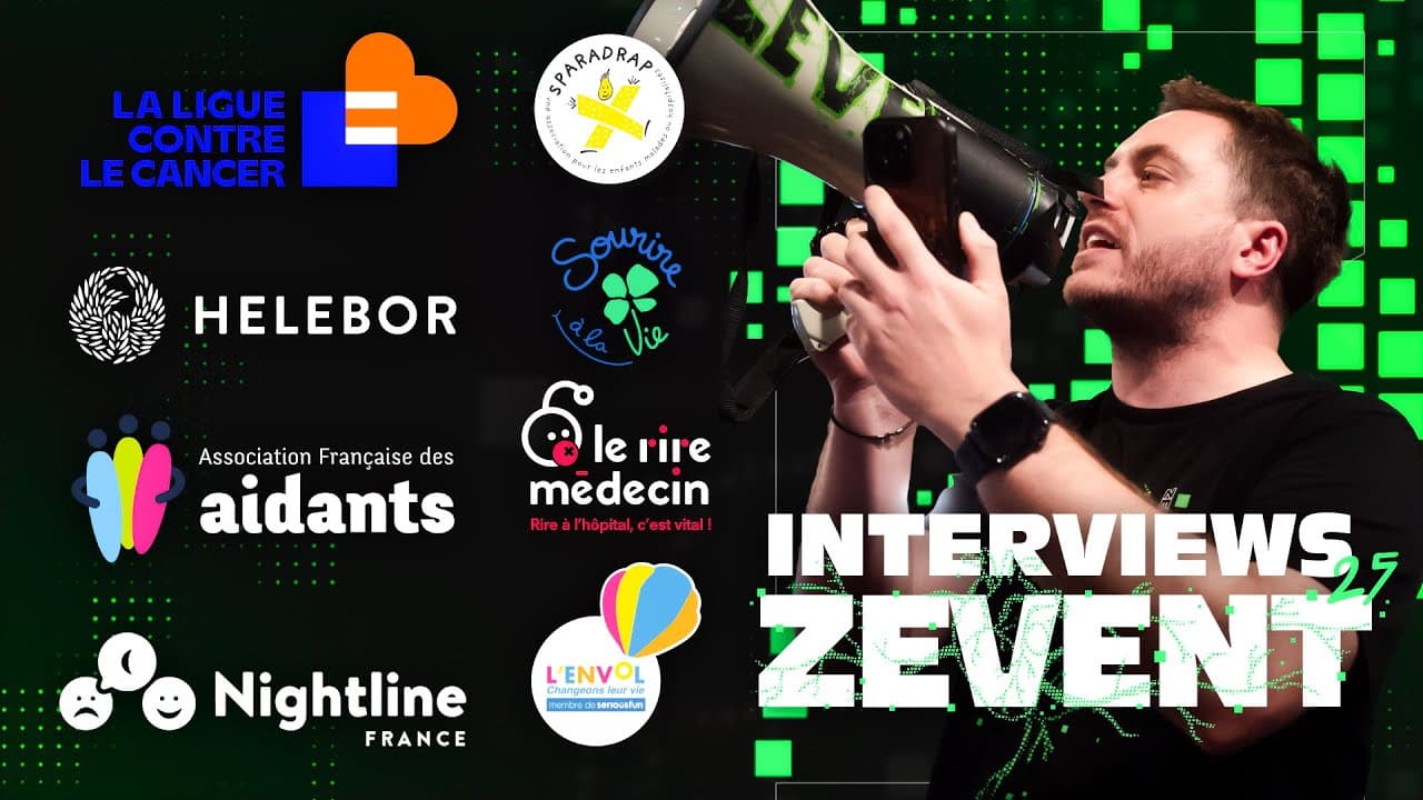 ZEVENT 2025 : Interviews des associations