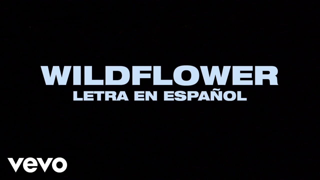 Billie Eilish - WILDFLOWER (Spanish Lyric Video)