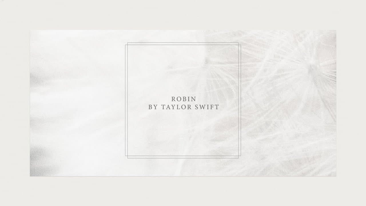 Taylor Swift - Robin (Official Lyric Video)