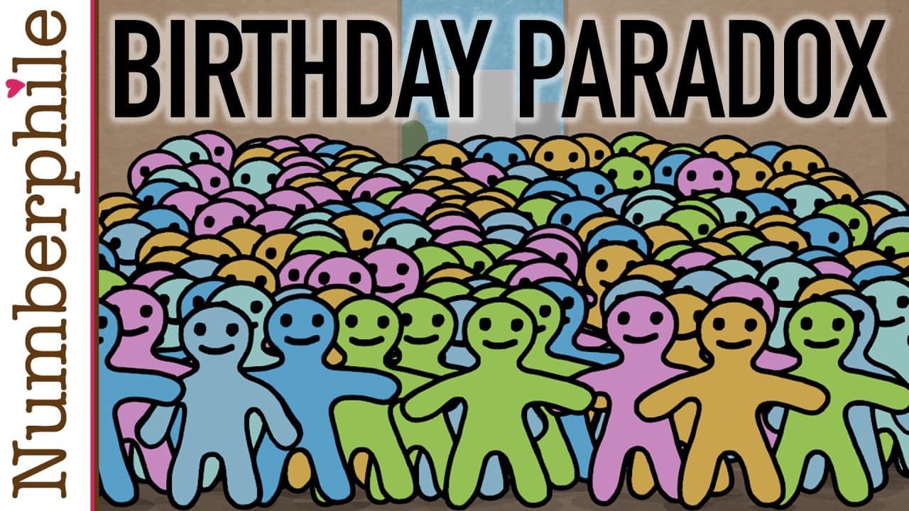 Closer Look at the Birthday Paradox - Numberphile