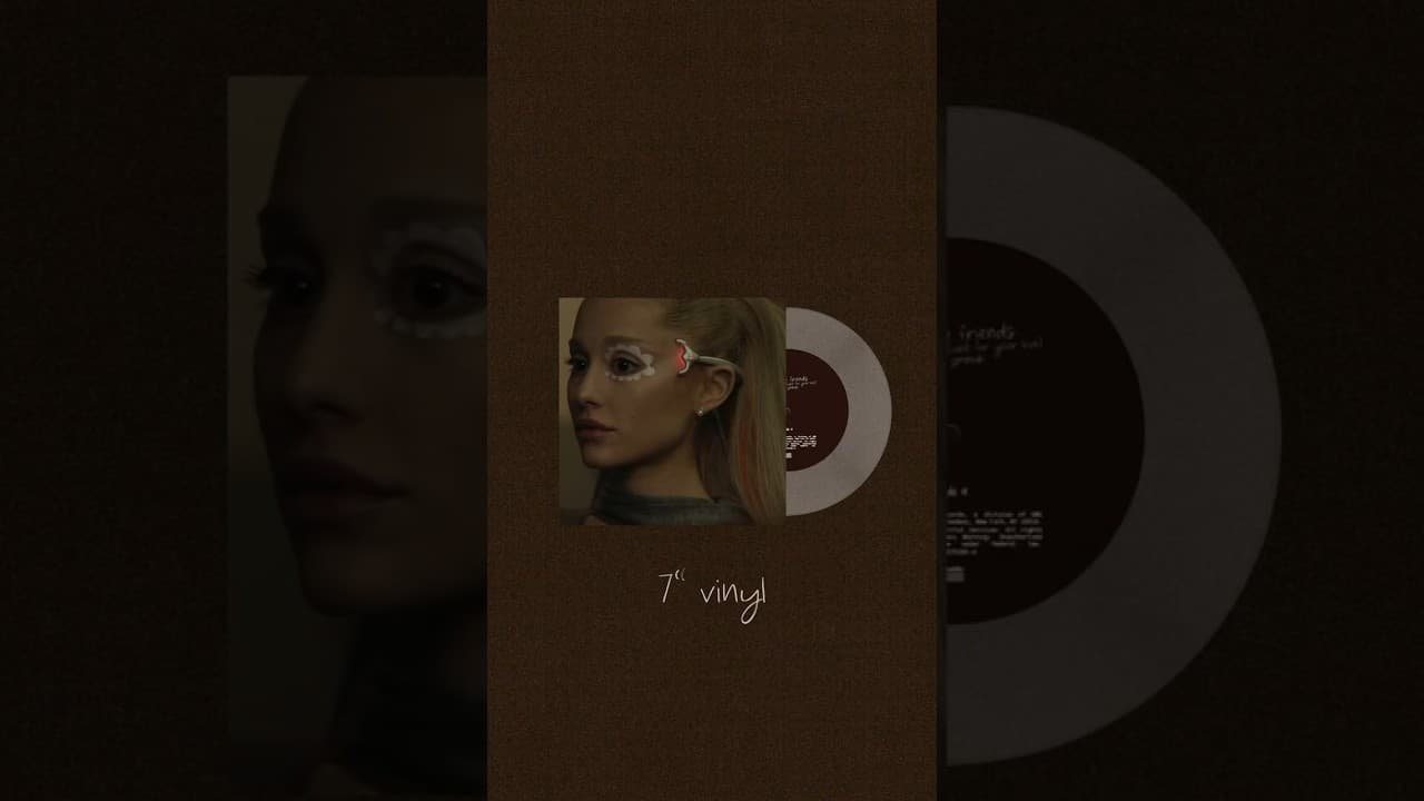 。˚❀ we can’t be friends ꕤ. physicals. pre-order now: shop.arianagrande.com