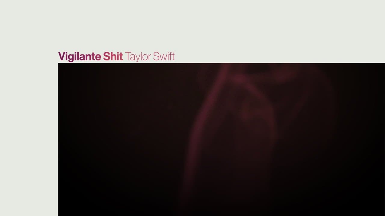 Taylor Swift - Vigilante Shit (Official Lyric Video)