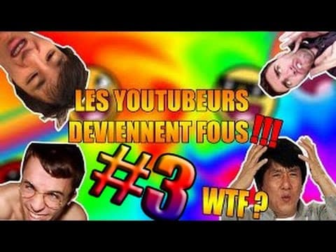 LES YOUTUBEURS DEVIENNENT FOUS #3 (PEWDIEPIE, NATOO, MATTHIEU SOMMET...)