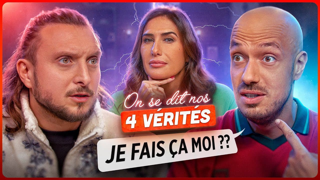 On se redit nos 4 vérités (heureusement qu’il y a Paola cette fois)
