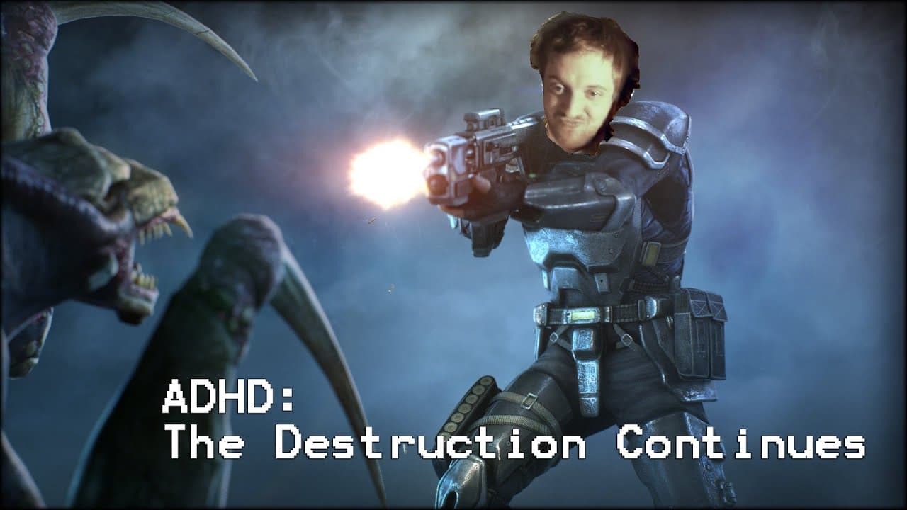 ADHD: The Destruction Continues