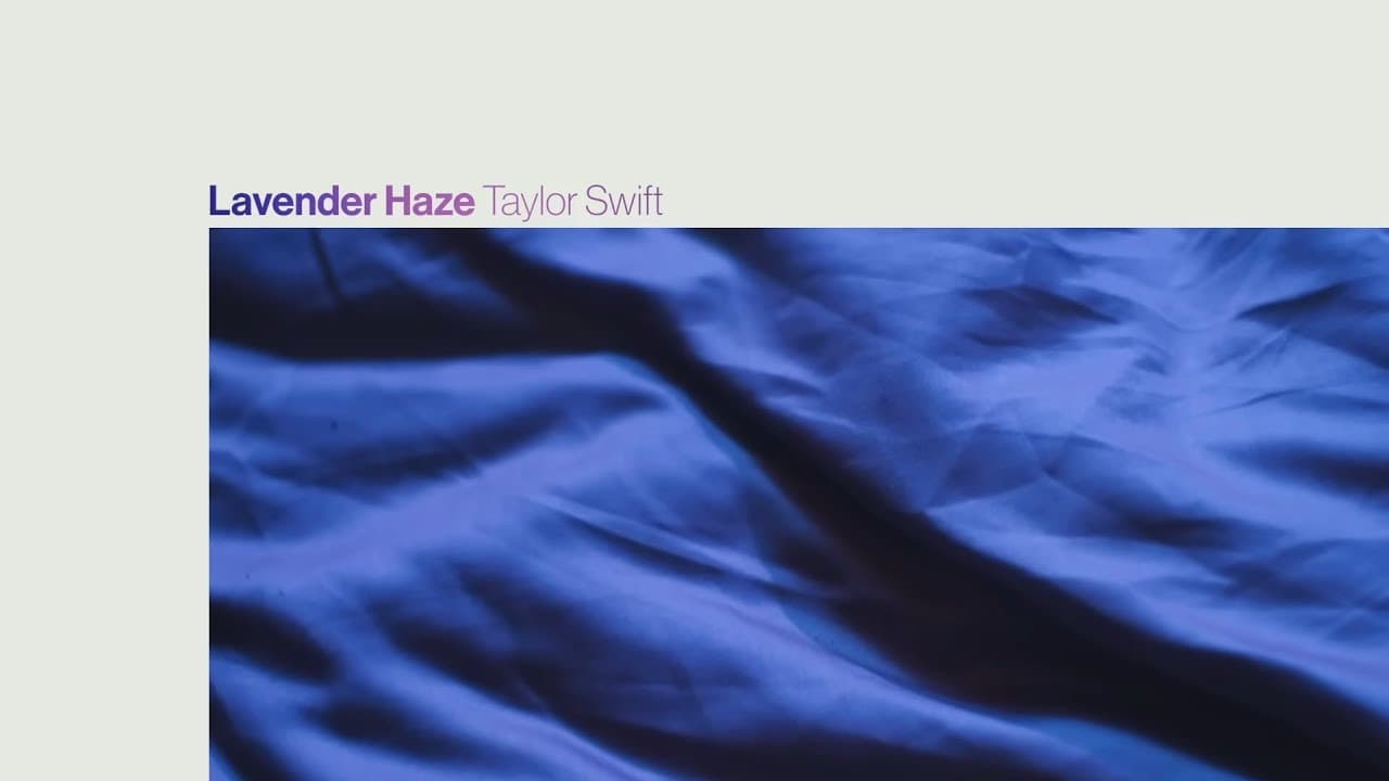 Taylor Swift - Lavender Haze (Official Lyric Video)