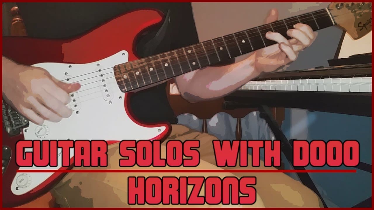 Guitar Solos With Dooo #1 - Horizons